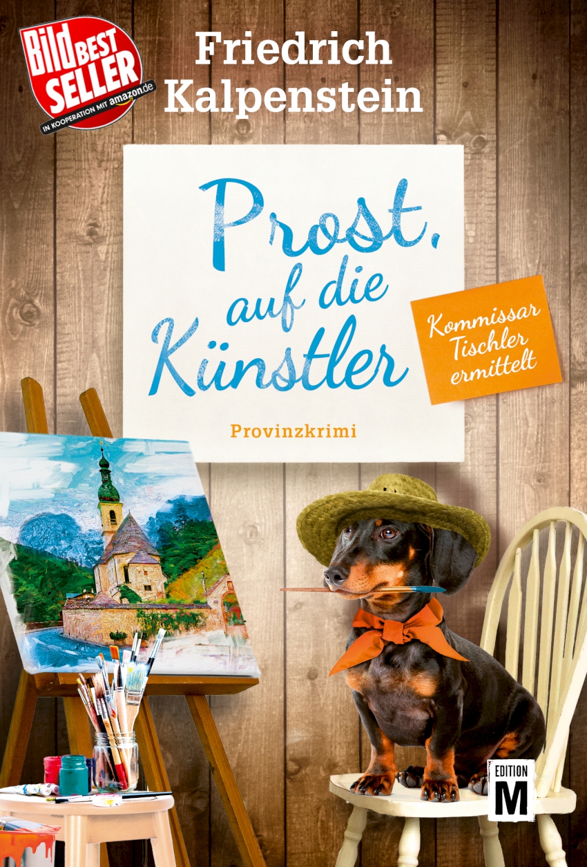 Das Cover vom 9. Teil der Tischler-Reihe "Prost, auf die Künstler". Auch der neunte Teil ist BILD Bestseller