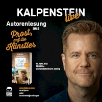 Vorschaubild: Auf dem Bild ist Friedrich Kalpenstein zu sehen. Neben ihm das Cover von dem Roman: Prost, auf die Künstler. Am 11.04.2024 liest Kalpenstein in der Gemeindebücherei Zolling.